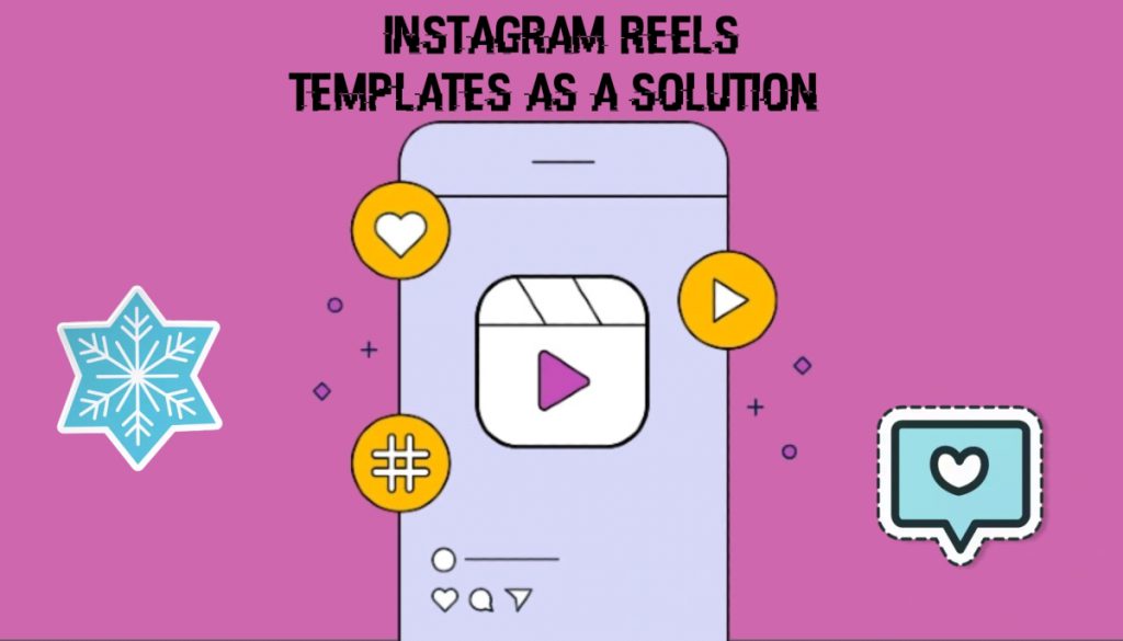 Instagram Reels templates